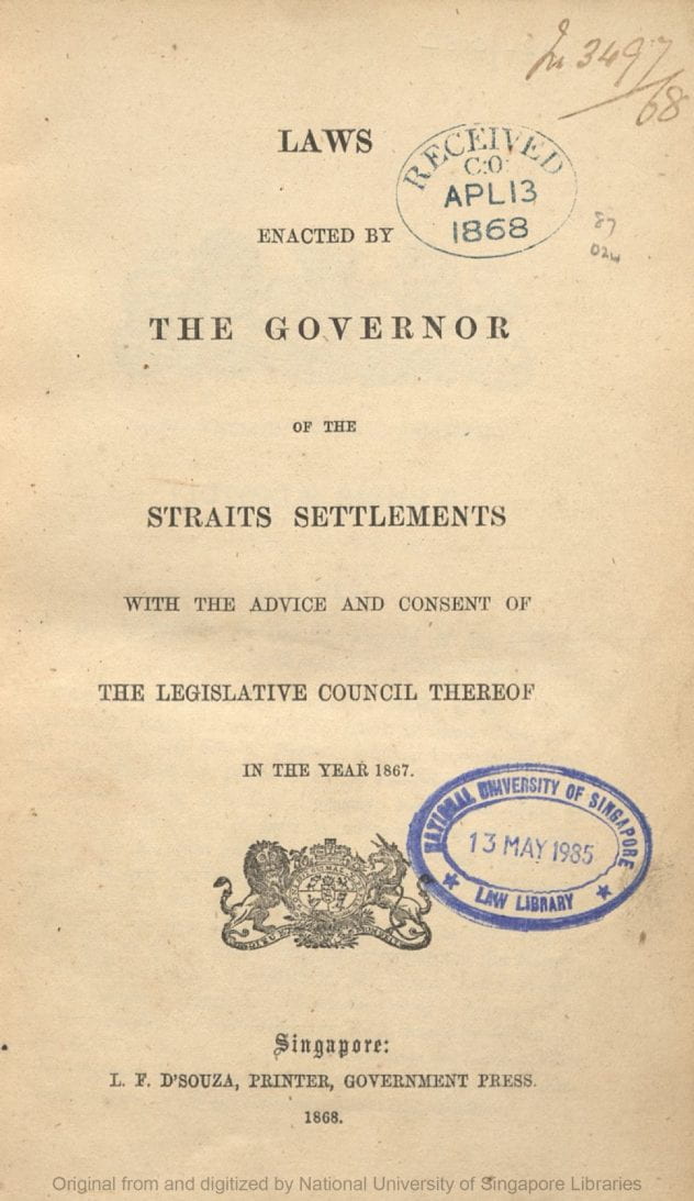 Ordinances enacted by the governor of the Straits Settlements