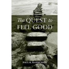 The quest to feel good